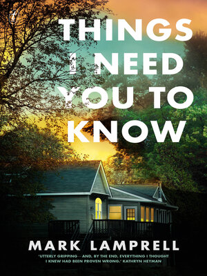 cover image of Things I Need You to Know
